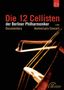 : Die 12 Cellisten der Berliner Philharmoniker - 40 Jahre Jubiläumskonzert, DVD,DVD