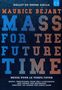 : Maurice Bejart - Mass for the Future Time, DVD