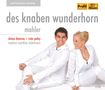 Gustav Mahler (1860-1911): Des Knaben Wunderhorn (Fassung für 2 Singstimmen & Klavier), 2 CDs