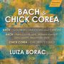 Luiza Borac - Bach & Chick Corea, 2 CDs
