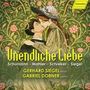 “Unendliche Liebe: Schumann, Mahler, Schreker, Siegel. Gerhard Siegel Tenor, Gabriel Dobner Piano.” Illustration eines Paares.