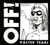 Off!: Wasted Years, CD