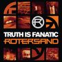 Rotersand: Truth Is Fanatic (2CD-Buchedition), 2 CDs