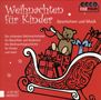 : Weihnachten für Kinder (Geschichten und Musik), CD,CD,CD,CD