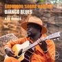 GAOUSSO 'SOBRA' KOUYATE, DJANGO BLUES, Special Guest AZIZ OZOU, ein Mann mit Hut spielt Gitarre vor Felsen., LP