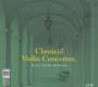 Classical Violin Concertos, 2 CDs
