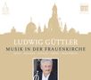 Ludwig Güttler - Musik in der Frauenkirche, CD