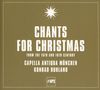 Capella Antiqua München - Chants for Christmas, CD