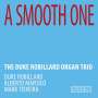 Duke Robillard: A Smooth One, CD