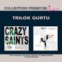Trilok Gurtu (geb. 1951): Crazy Saints & Believe (Collectors Premium Jazz), 2 CDs