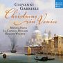 : Christmas in Venice - Musik von Giovanni Gabrieli, CD
