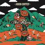 "John Coffey" und "Not Alone" sind in einem lebhaften Illustrationsstil mit Blumen, Bergen und Wolken gestaltet., CD