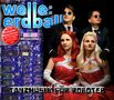 Welle: Erdball: Tanzmusik für Roboter (Limited Edition), 1 CD und 1 DVD