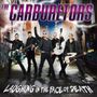 The Carburetors: Laughing InThe Face Of Death, CD, CD