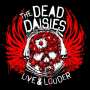 The Dead Daisies: Live & Louder, 1 CD und 1 DVD