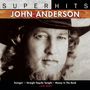 John Anderson: Super Hits, CD