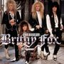 Britny Fox: Best Of Britny Fox, CD