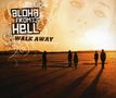 Aloha From Hell: Walk Away (Premium Version), CDM