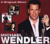Michael Wendler: 3 Original Alben, CD,CD,CD