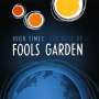 Fools Garden: High Times: The Best Of Fools Garden, CD