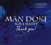 ManDoki Soulmates: Thank You, CD