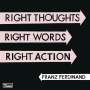 Franz Ferdinand: Right Thoughts, Right Words, Right Action, CD