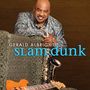 Gerald Albright: Slam Dunk, CD