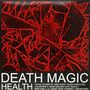 Health: Death Magic, LP