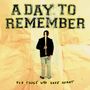 A Day To Remember: For Those Who Have Heart (Anniversary Edition) (remixed & remastered), LP