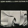 Kenny Burrell & John Coltrane: Kenny Burrell & John Coltrane, LP