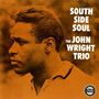 John Wright (geb. 1934): South Side Soul, LP