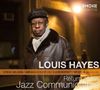 Louis Hayes: Return Of The Jazz Communicators: Live 2013, CD, CD