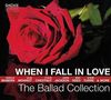 : When I Fall In Love: The Ballad Collection, CD