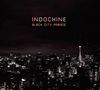 Indochine: Black City Parade, CD