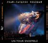 Jean-Jacques Goldman: Un Tour Ensemble, CD,CD