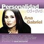 Ana Gabriel: Personalidad, CD,DVD