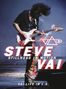 Steve Vai: Stillness in Motion: Vai Live In L.A. 2012, 2 DVDs