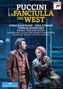Giacomo Puccini: La Fanciulla del West, DVD