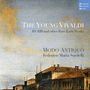 Antonio Vivaldi: The Young Vivaldi - Konzerte & Sonaten für Violine, CD