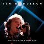 Van Morrison: It's Too Late to Stop Now ... Volumes II, III, IV & DVD, CD,CD,CD,DVD
