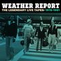 Weather Report: The Legendary Live Tapes: 1978 - 1981, 4 CDs