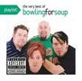 Bowling For Soup: Playlist: The Very Best Of Bowling For Soup (Explicit), CD