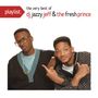 DJ Jazzy Jeff & Fresh Prince: Playlist: The Very Best Of DJ Jazzy Jeff & Fresh, CD
