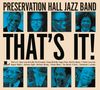 Preservation Hall Jazz Band: That's It, CD, CD