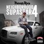 Philthy Rich: Neighborhood Supastar 4 (Explicit), CD