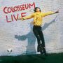 Colosseum: Colosseum Live (180g) (Limited Numbered Edition), 2 LPs