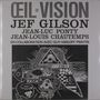 Jef Gilson, Jean-Luc Ponty & Jean-Louis Chautemps: Oeil Vision (180g) (Limited-Numbered-Edition), LP