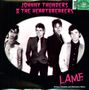 Johnny Thunders: L.A.M.F. - Demos, Outtakes And Alternative Mixes (180g), LP