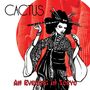 Cactus: An Evening In Tokyo, CD