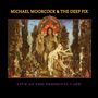 Michael Moorcock & The Deep Fix: Live At The Terminal Cafe (Limited Edition) (Blue Vinyl), LP